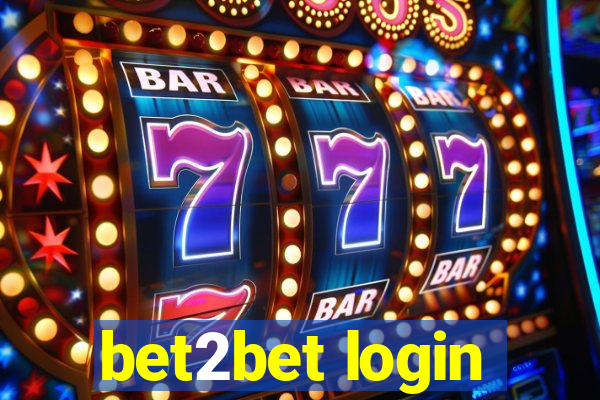 bet2bet login